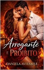 Daniela Avitabile - Arrogante e Proibito (2026)