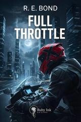 R.E. Bond - Full Throttle (2026)