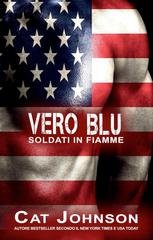 Cat Johnson - Soldati in Fiamme Vol. 6. Vero Blu (2026)