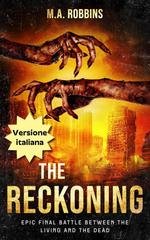 M.A. Robbins - Zombie Uprising Vol. 5. The Reckoning (2026)