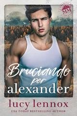 Lucy Lennox - Bruciando per Alexander (2026)
