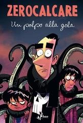 Zerocalcare - Un polpo alla gola (2019)