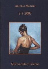Antonio Manzini - 7-7-2007 (2016)