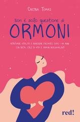 Cristina Tomasi - Non è solo questione di ormoni (2023)