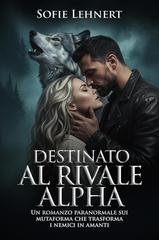 Sofie Lehnert - Destinato al rivale Alpha (2026)