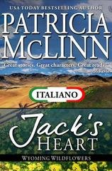Patricia McLinn - I Fiori di Campo del Wyoming Vol. 6. Il Cuore di Jack (2018)