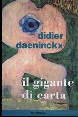 Didier Daeninckx - Il gigante di carta (1999)
