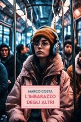 Marco Costa - L'imbarazzo degli altri (2026)