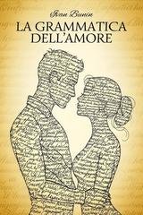 I.A. Bunin - La grammatica dell'amore (2025)
