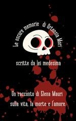 Elena Mauri - Le oscure memorie di Ortensia Mori scritte da lei medesima (2026)