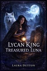 Laura Dutton - Lycan King Treasured Luna (2026)