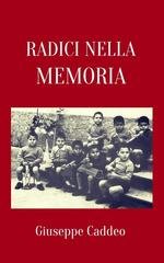 Giuseppe Caddeo - Radici nella memoria (2025)