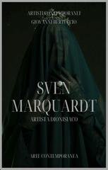 Giovanni Bertuccio - Sven Marquardt. Artista dionisiaco (2026)