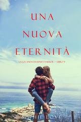 Sophie Love - Una Nuova Eternità (La Locanda di Sunset Harbor Libro 9) (2025)