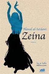 Nawal El Sa‘dawi - Zeina (2018)