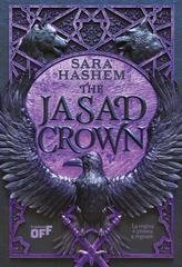 Sara Hashem - The Jasad Crown. La regina è pronta a regnare (2026)