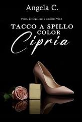 Angela C. - Fiori, pettegolezzi e omicidi Vol. 1. Tacco a spillo color cipria (2026)