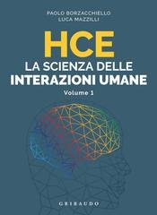 Paolo Borzacchiello, Luca Mazzilli - HCE. La scienza delle interazioni umane (2020)