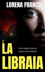 Lorena Franco - La libraia (2026)