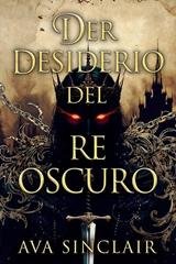 Ava Sinclair - Desiderio del Re Oscuro (2026)