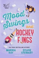 Marika Ray, Sylvie Stewart - Hot Flash Hookups Vol. 2. Mood Swings and Hockey Flings (2025)