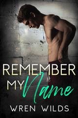 Wren Wilds - Remember My Name (2026)