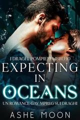 Ashe Moon - I Draghi Pompieri Vol. 10. Expecting in Oceans (2026)