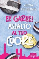 Gioia De Bonis - En Garde! Assalto al tuo cuore (2026)