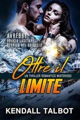 Kendall Talbot - Oltre il Limite (2026)