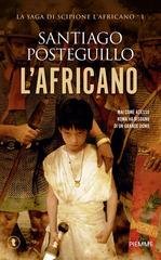 Santiago Posteguillo - Scipione 01 - L'Africano (2014)