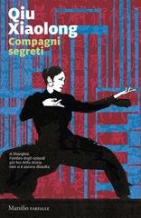 Qiu Xiaolong – Compagni segreti (2026)
