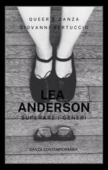 Giovanni Bertuccio - Lea Anderson. Superare i generi (2025)