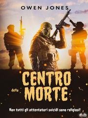 Owen Jones - Centro della Morte. Non Tutti Gli Attentatori Suicidi Sono Religiosi! (2026)