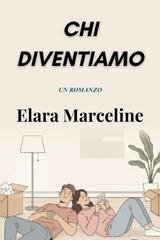 Elara Marceline - Chi diventiamo (2026)