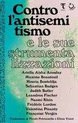 AA.VV. - Contro l'antisemitismo e le sue strumentalizzazioni (2026)