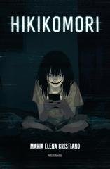 Maria Elena Cristiano - Hikikomori (2026)