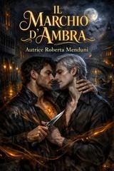 Roberta Menduni - Il Marchio dell'ambra (2026)