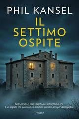 Phil Kansel - Il Settimo Ospite (2026)