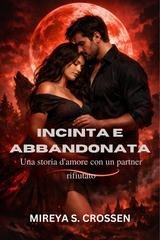 Mireya S. Crossen - Incinta e abbandonata (2026)