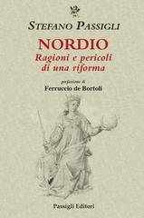 Stefano Passigli - Nordio. Ragioni e pericoli di una riforma (2026)