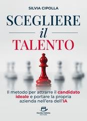 Silvia Cipolla - Scegliere il talento (2026)