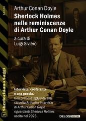 Arthur Conan Doyle - Sherlock Holmes nelle reminiscenze di Arthur Conan Doyle (2026)