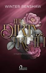 Winter Renshaw - The Dirty Truth. Le bugie hanno un prezzo (2026)