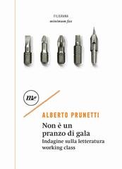 Alberto Prunetti - Non è un pranzo di gala (2022)