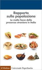 Salvatore Strozza, Gustavo De Santis (a cura di) - Rapporto sulla popolazione (2017)