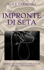 Alice Paradiso - Impronte di seta (2026)