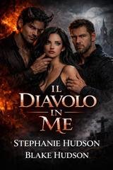Stephanie Hudson, Blake Hudson - Il Diavolo in Me (2026)