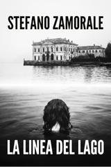 Stefano Zamorale - La linea del lago (2026)