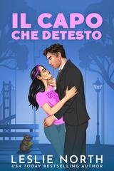 Leslie North - I Fratelli Lockhart Vol. 3. Il Capo Che Detesto (2026)