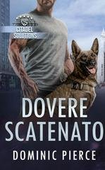 Dominic Pierce - Citadel Solutions Vol. 4. Dovere Scatenato (2026)